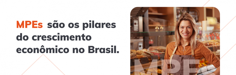 MPEs São Os Pilares Do Crescimento Econômico No Brasil, Confira ...